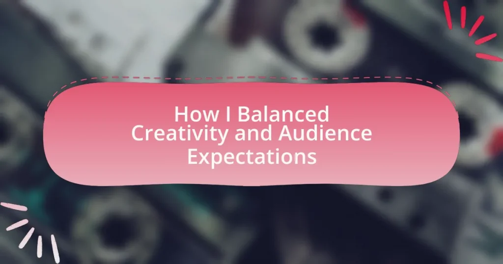 How I Balanced Creativity and Audience Expectations