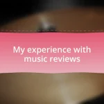 My experience with music reviews