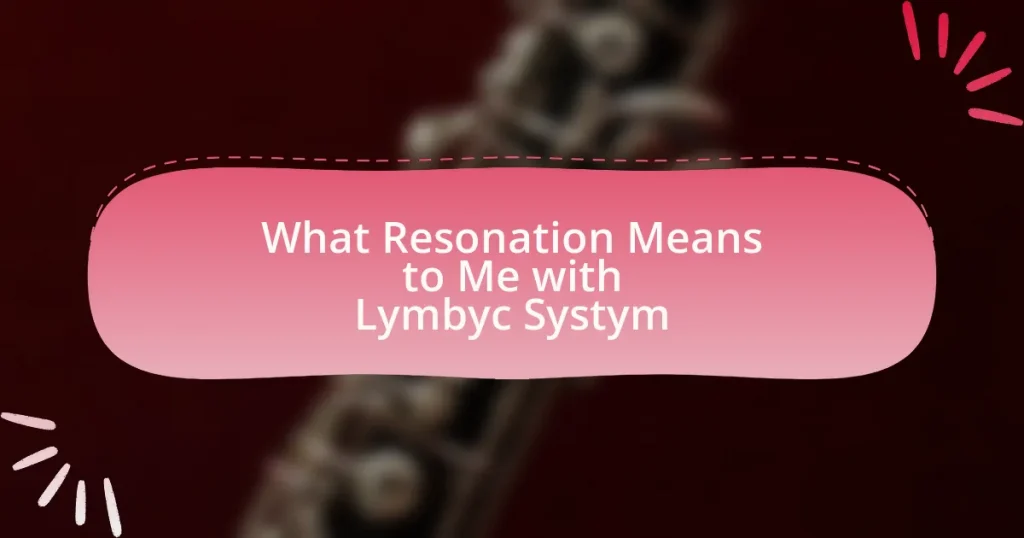What Resonation Means to Me with Lymbyc Systym